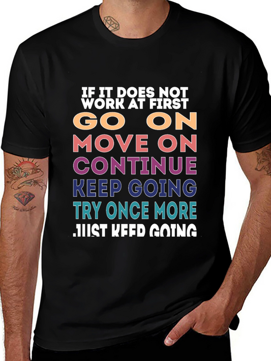 Motivational T-Shirt: Keep Going