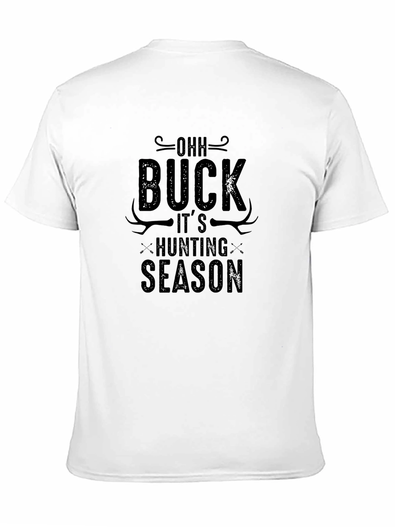 OOH BUCK Its Hunting Season Black T-Shirt