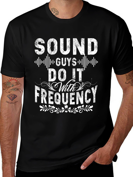 Sound Guys Do It With Frequency Black T-Shirt