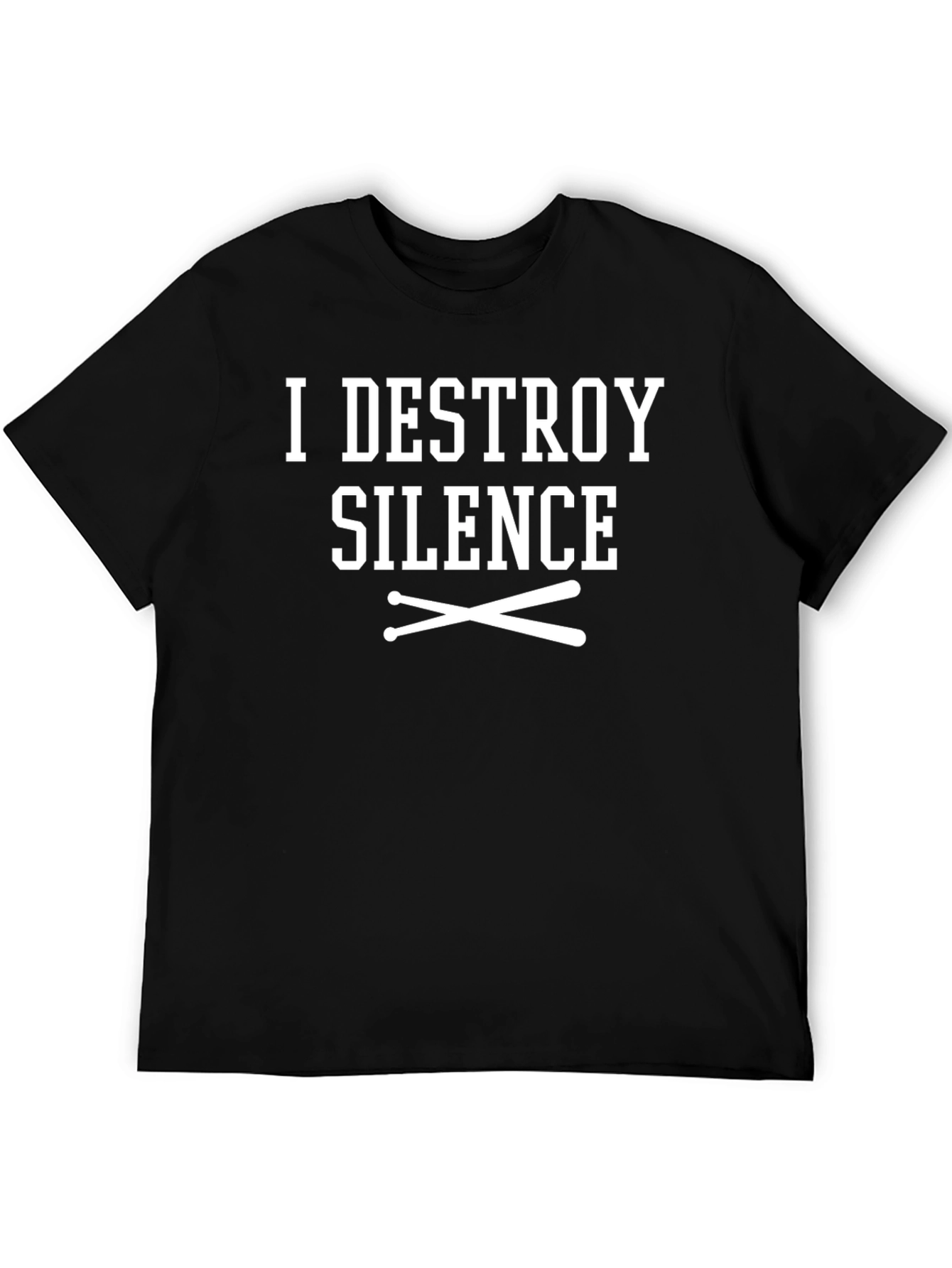 I Destroy Silence T-Shirt