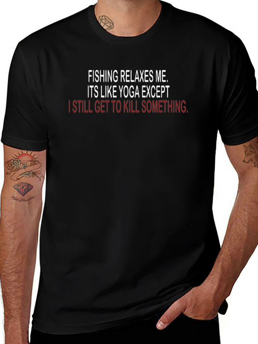 Fishing & Yoga Humor T-Shirt