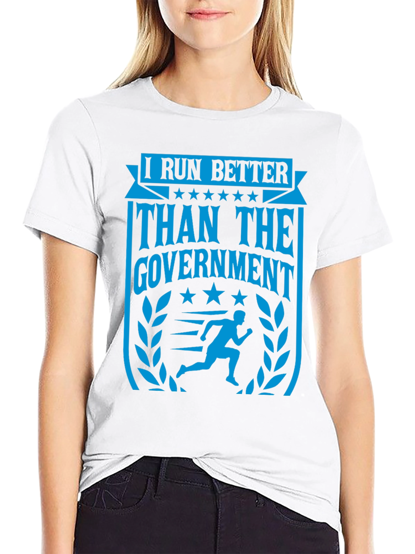 I Run Better Than The Government T-Shirt