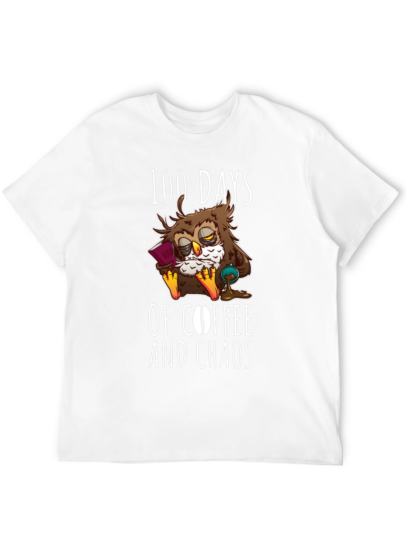 100 Days Coffee Chaos Owl T-Shirt