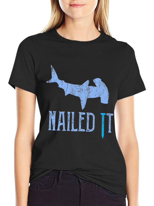 Nailed It! Hammerhead Shark Graphic Tee