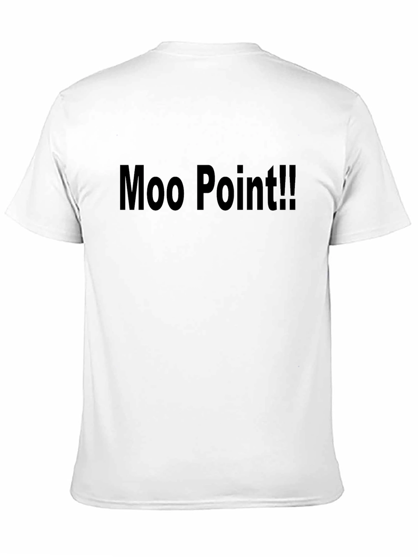 Moo Point Funny T-Shirt