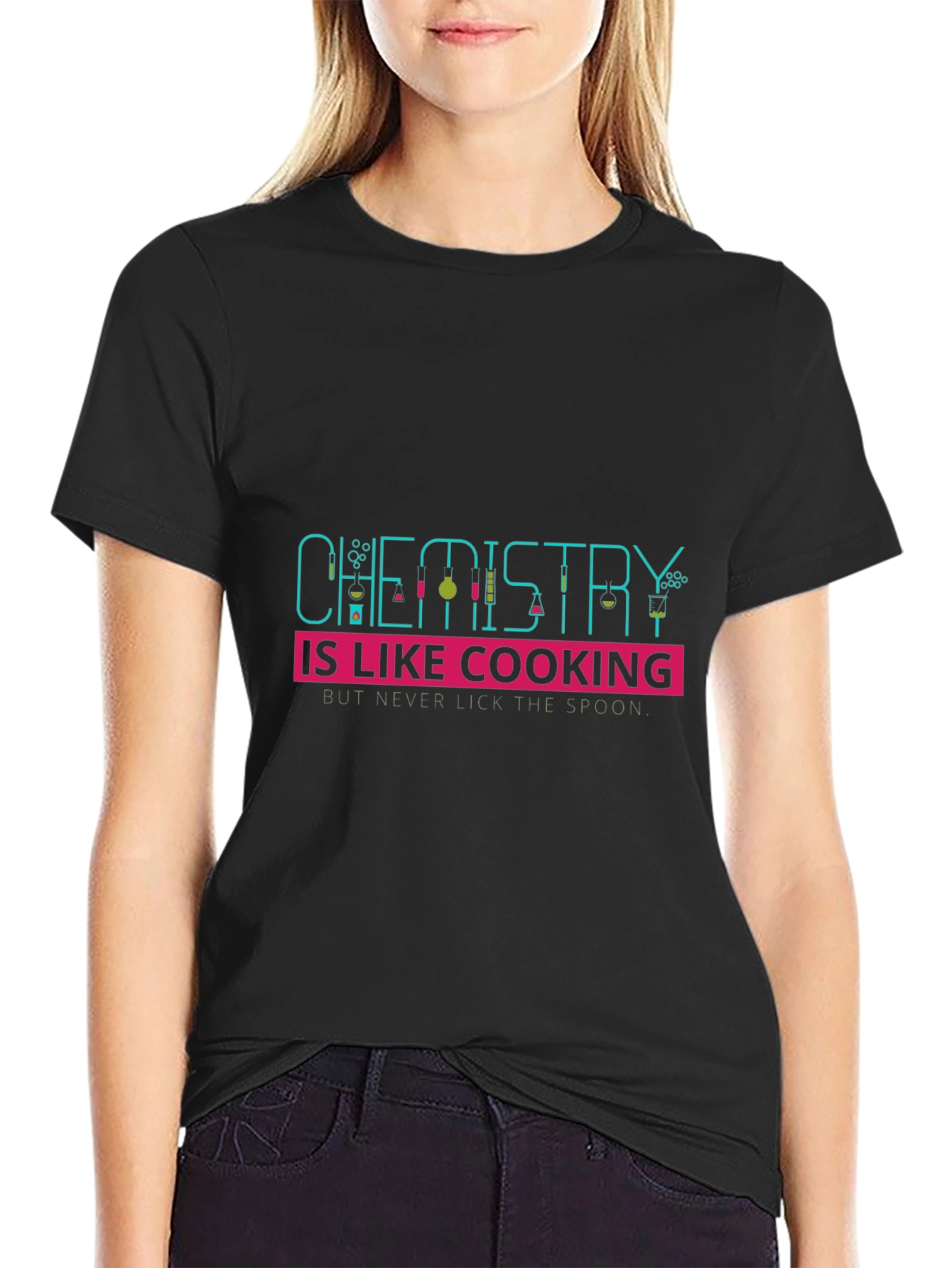 Chemistry is Like Cooking - Graphic Tee