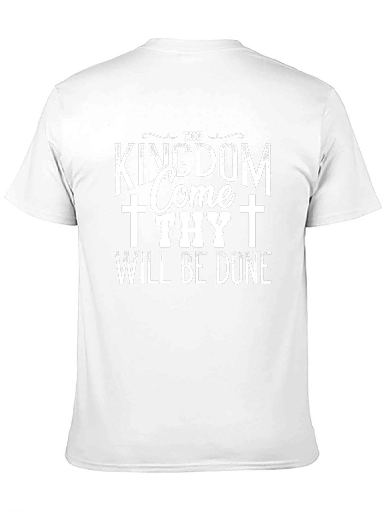 Kingdom Come Thy Will Be Done Black T-Shirt