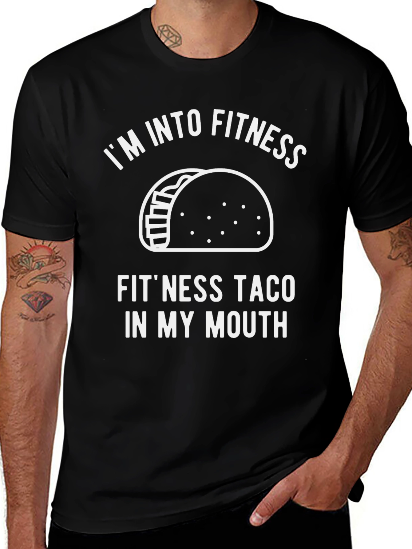 Im Into Fitness Taco T-Shirt
