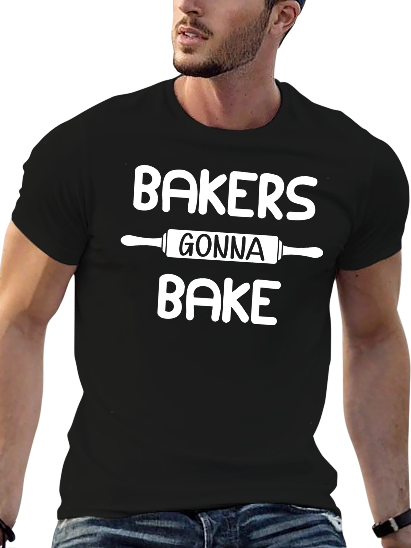 Bakers Gonna Bake T-Shirt - Baking Humor