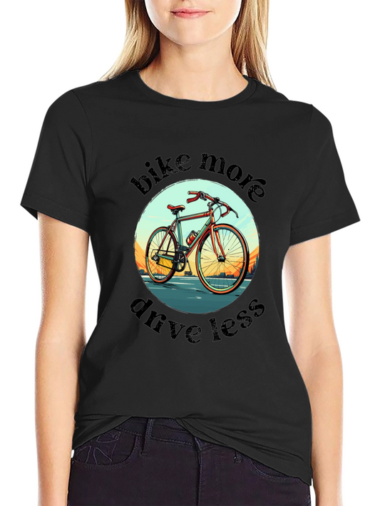 Bike More Drive Less Graphic Tee