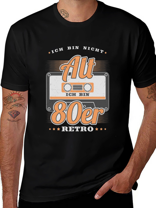 Ich Bin Nicht Alt Retro 80er T-Shirt