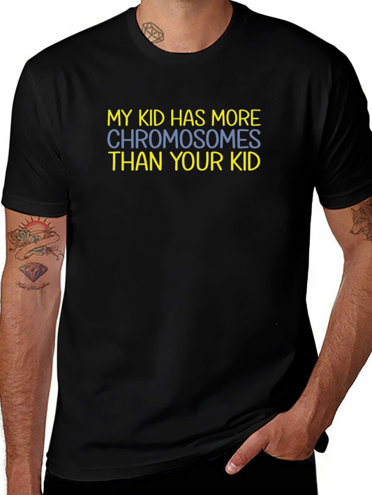 More Chromosomes Graphic T-Shirt