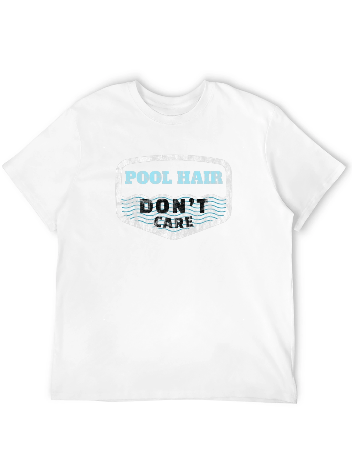 Pool Hair Dont Care T-Shirt - Summer Fun