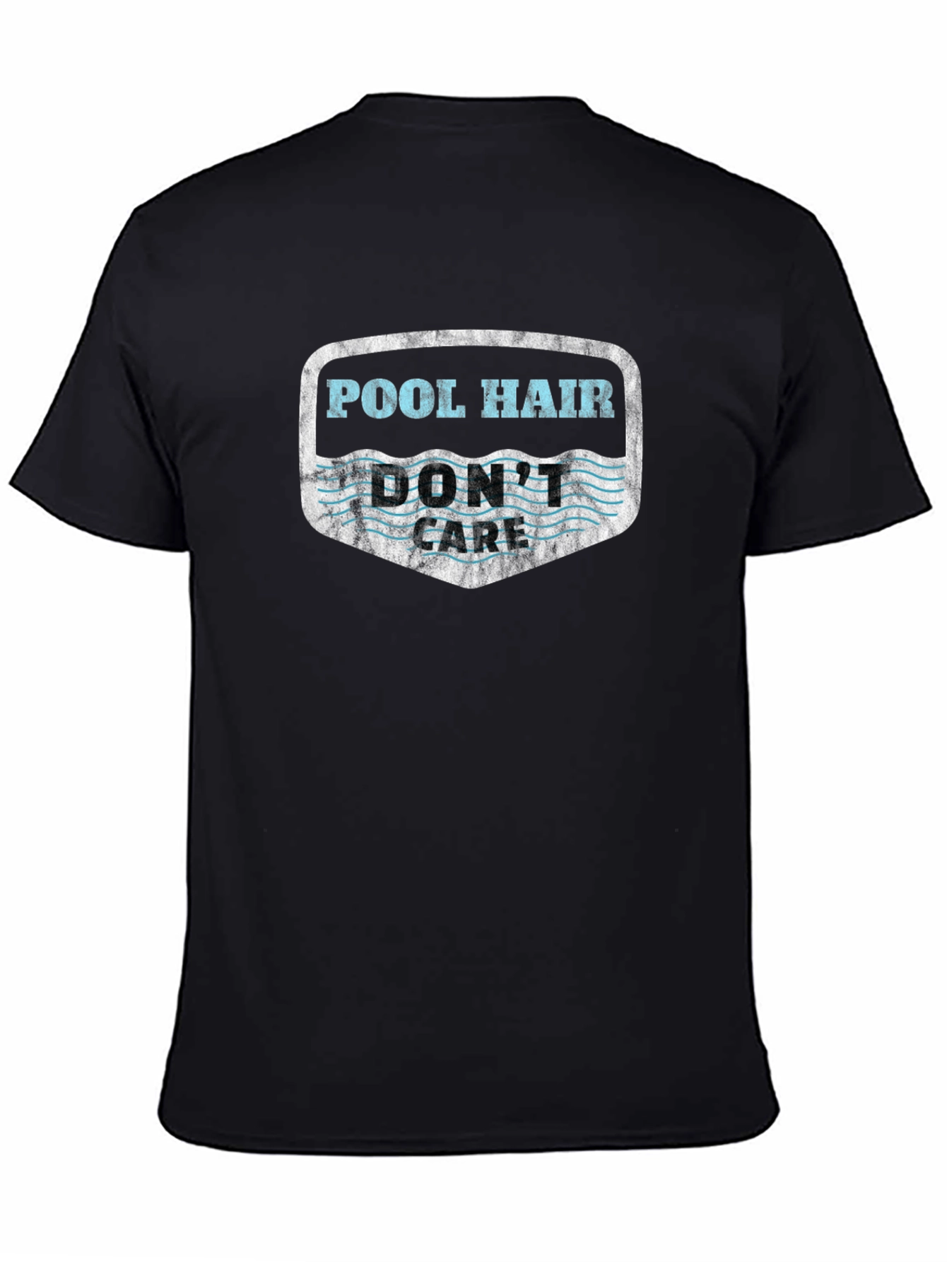 Pool Hair Dont Care T-Shirt - Summer Fun