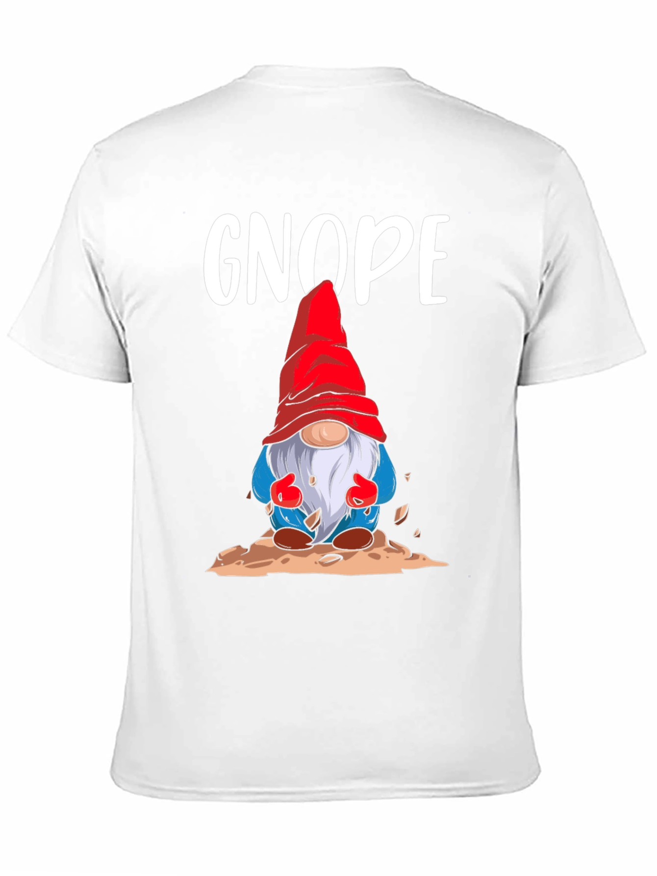 Gnope Gnome Graphic T-Shirt