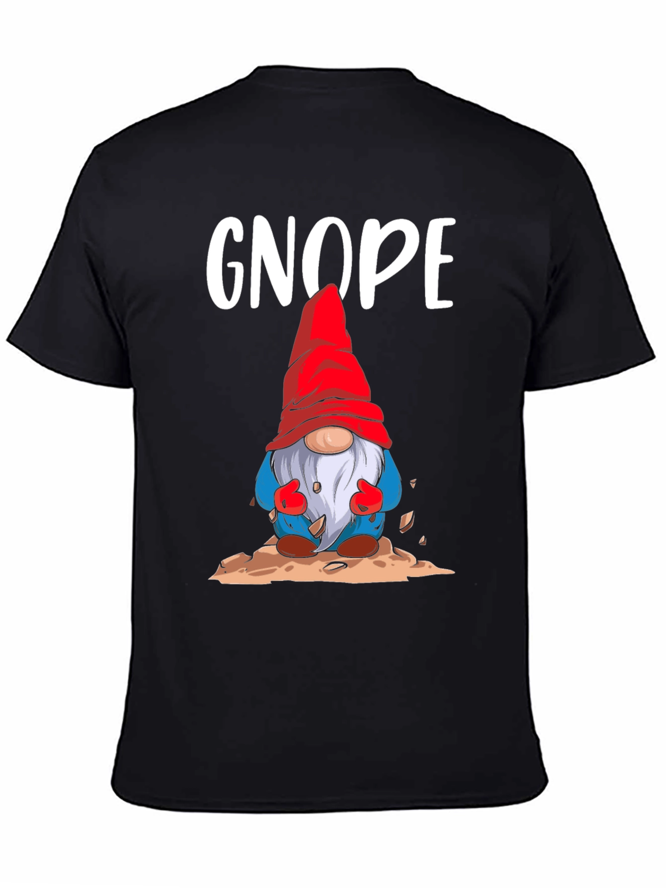 Gnope Gnome Graphic T-Shirt
