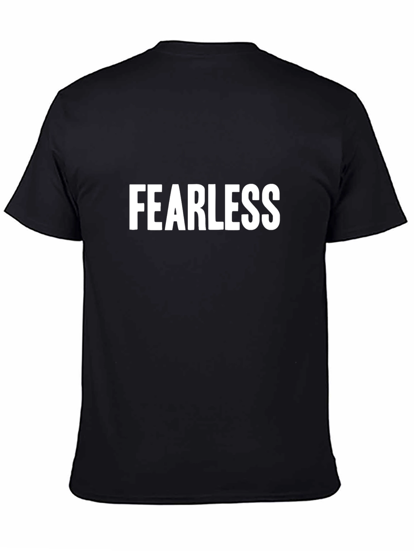 Fearless Black T-Shirt - Bold Statement Tee