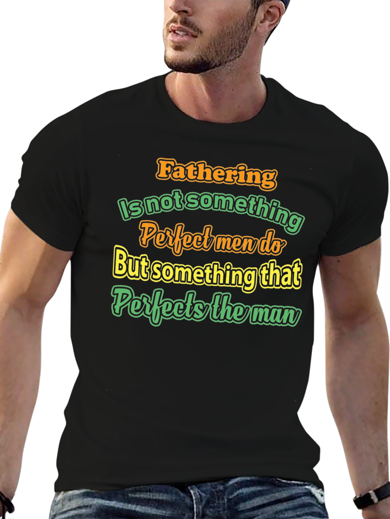 Fathering Perfection T-Shirt