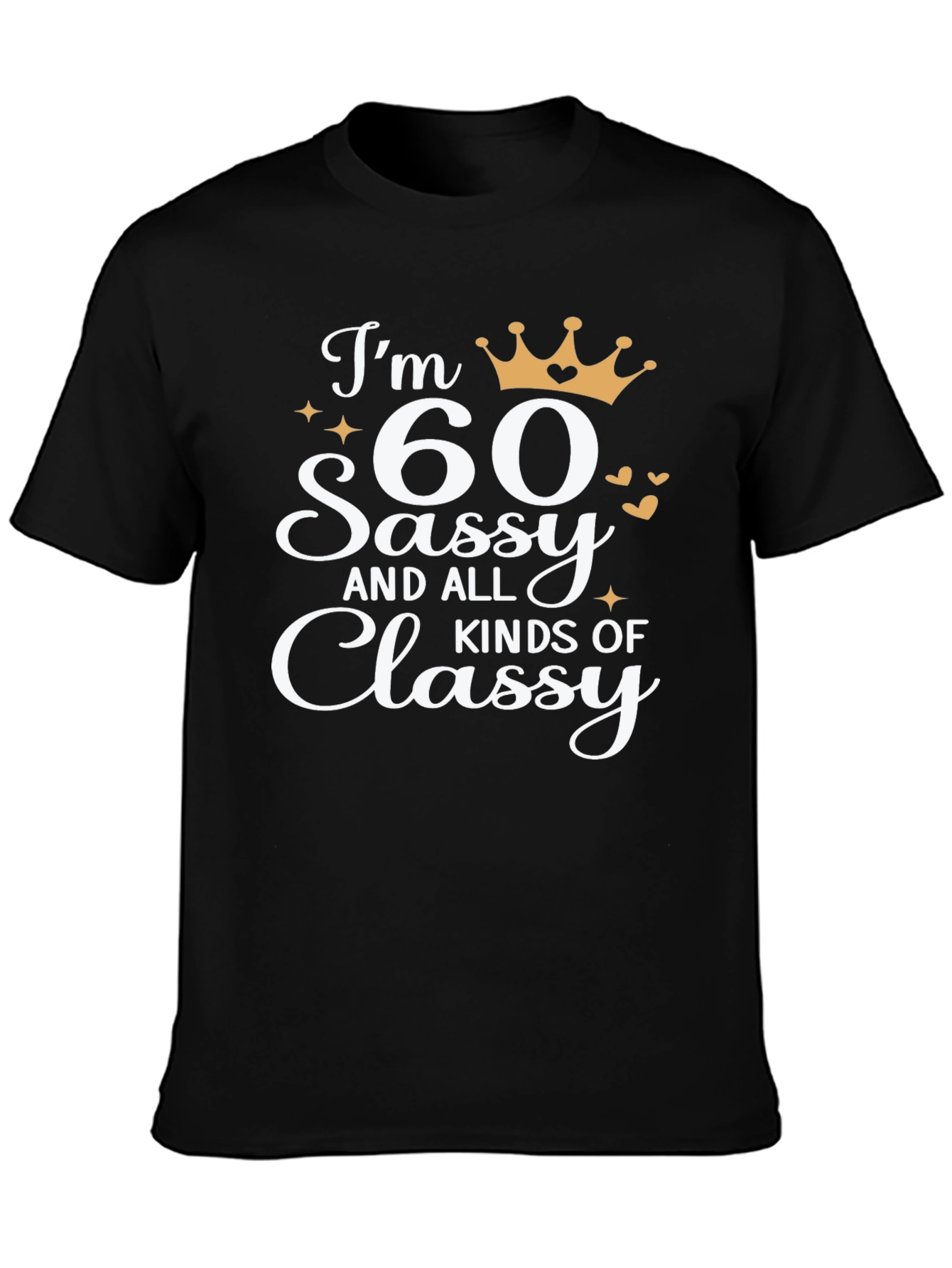 Sassy 60th Birthday T-Shirt