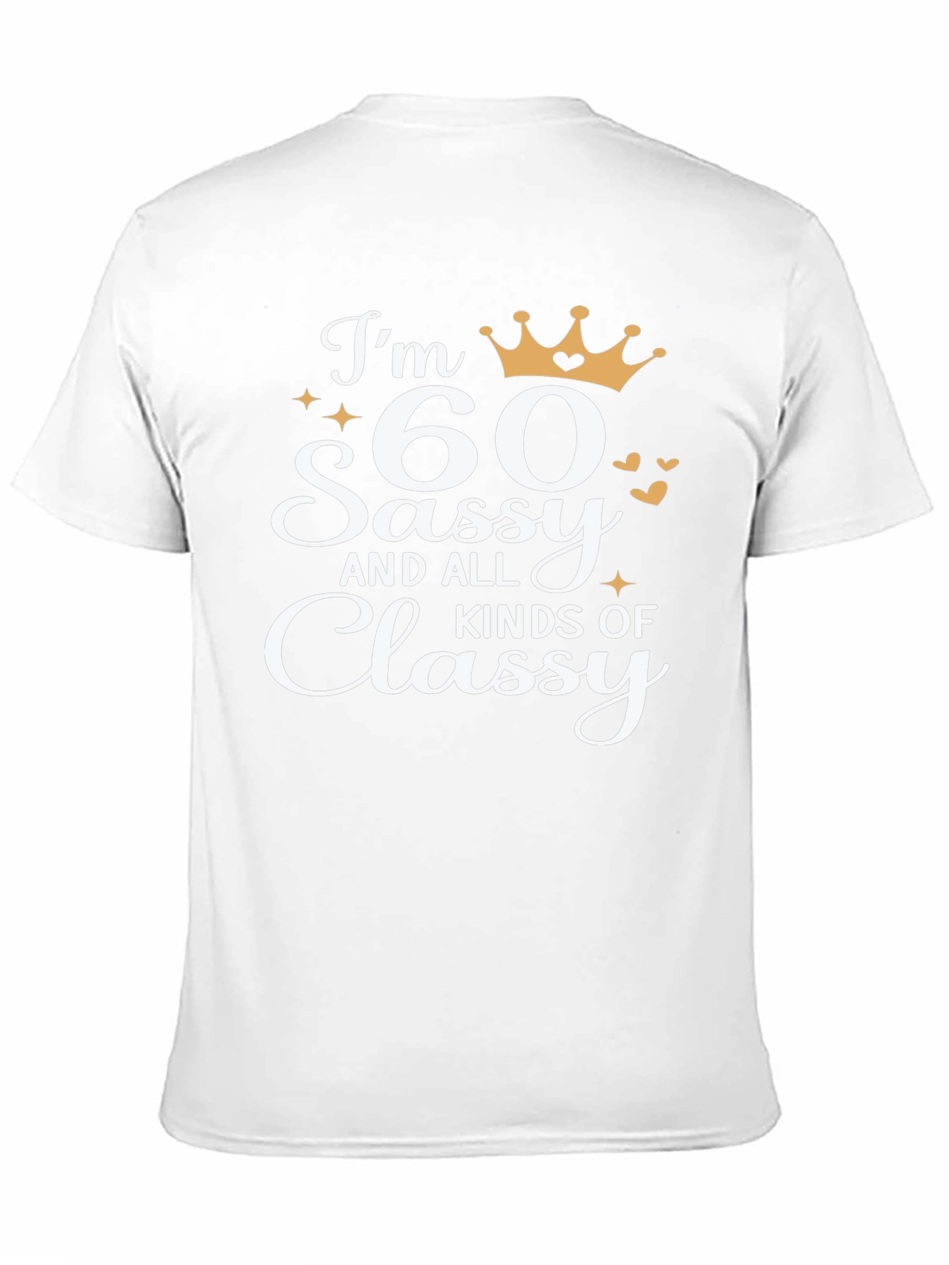 Sassy 60th Birthday T-Shirt
