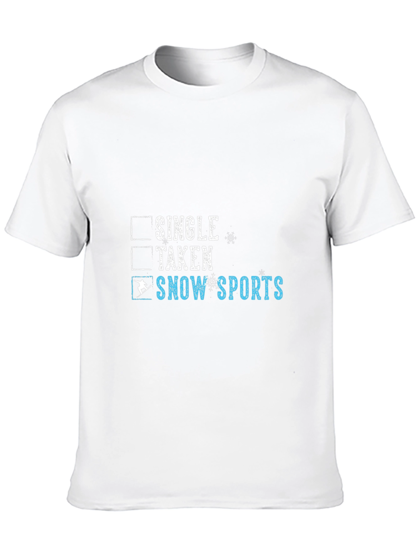 Single Taken Snow Sports T-Shirt