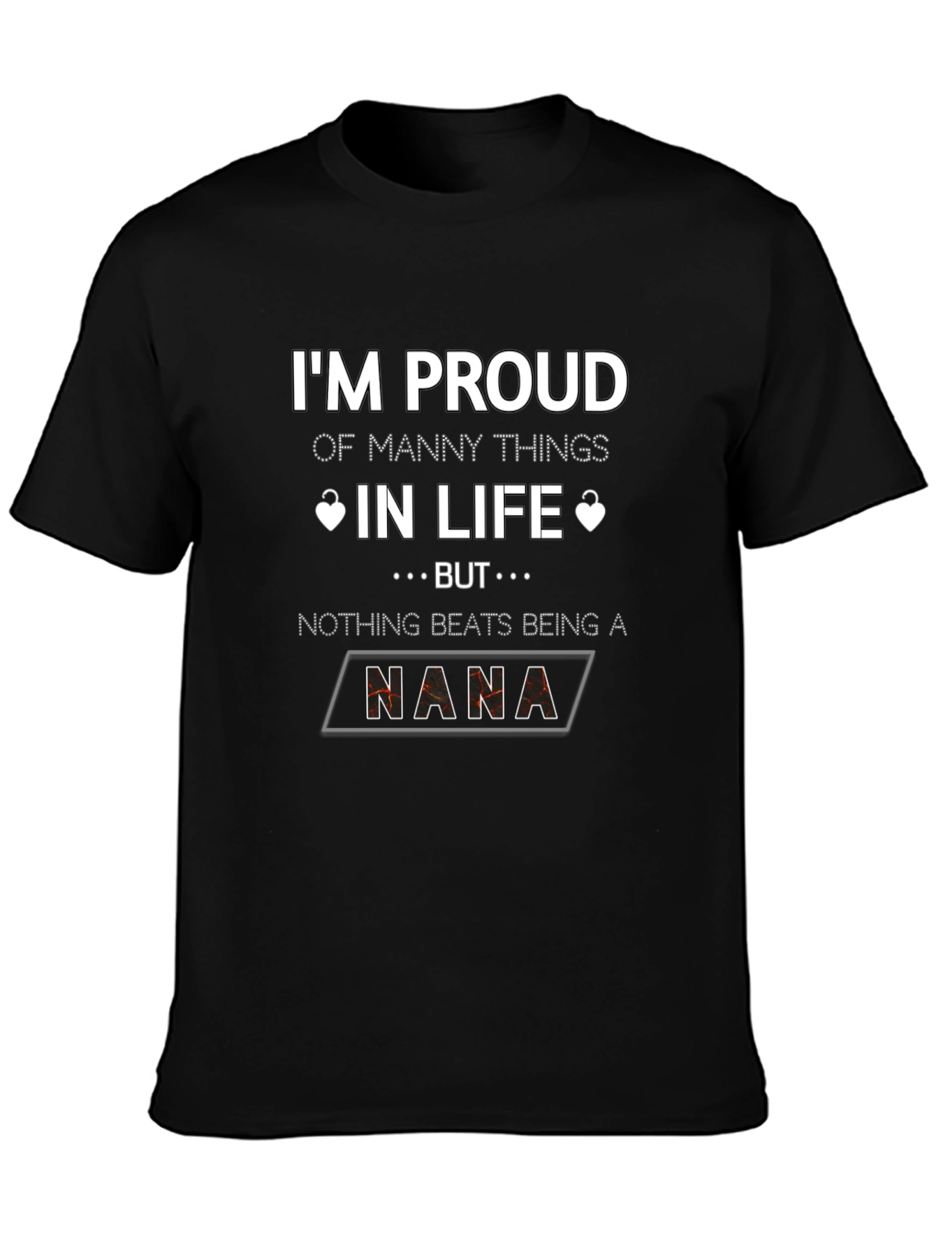 Proud Nana T-Shirt - Black Graphic Tee