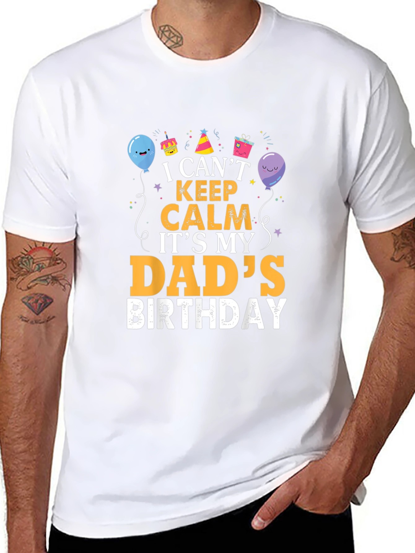 Dads Birthday T-Shirt - I Cant Keep Calm