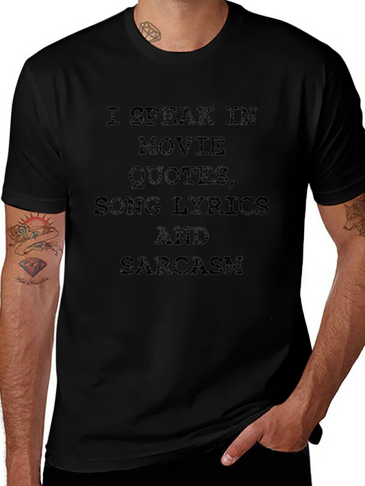 I Speak Movie Quotes T-Shirt