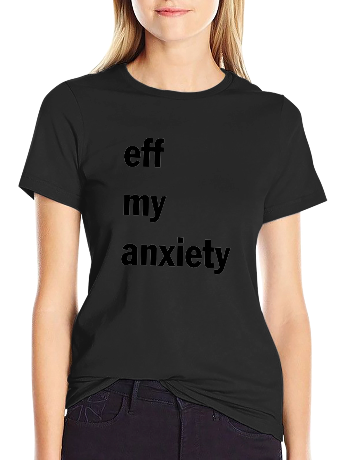 Eff My Anxiety Graphic Tee - Black Cotton Blend
