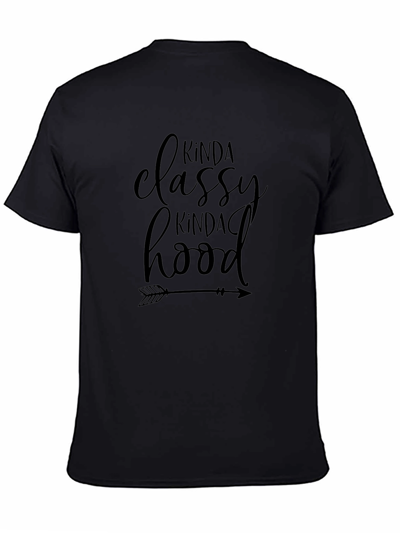 Kinda Classy Kinda Hood Black Graphic Tee