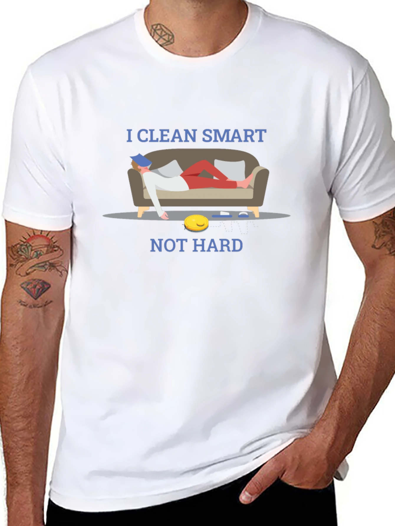 I Clean Smart Not Hard T-Shirt