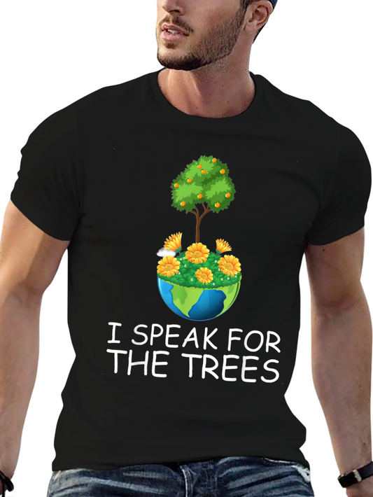 I Speak for the Trees Graphic Tee - Earth Day Shirt