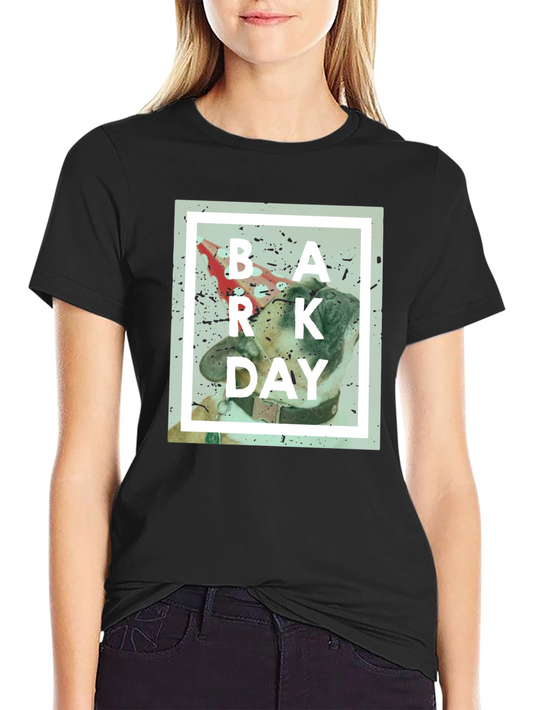 Bark Day T-Shirt