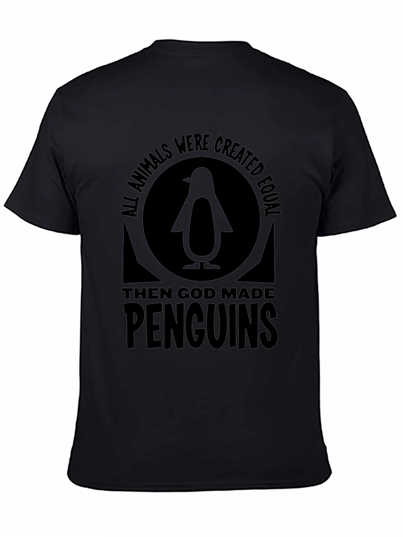 Penguin Graphic T-Shirt - All Animals Were Created Equal