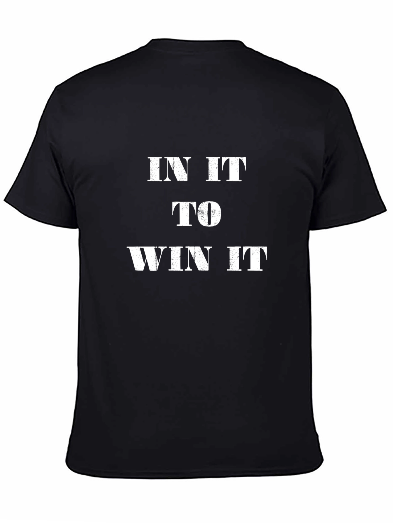 In It To Win It T-Shirt - Black