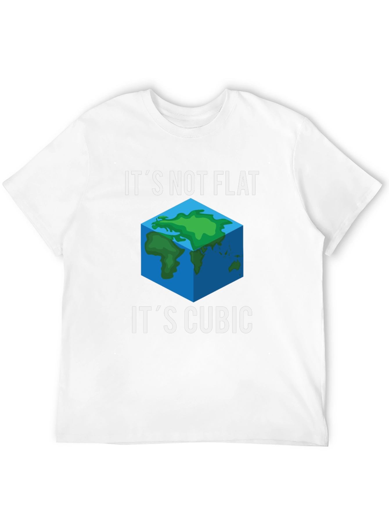 Its Not Flat Its Cubic Graphic Tee
