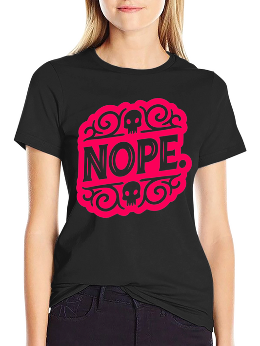 Nope. Graphic Tee - Bold Statement Black T-Shirt
