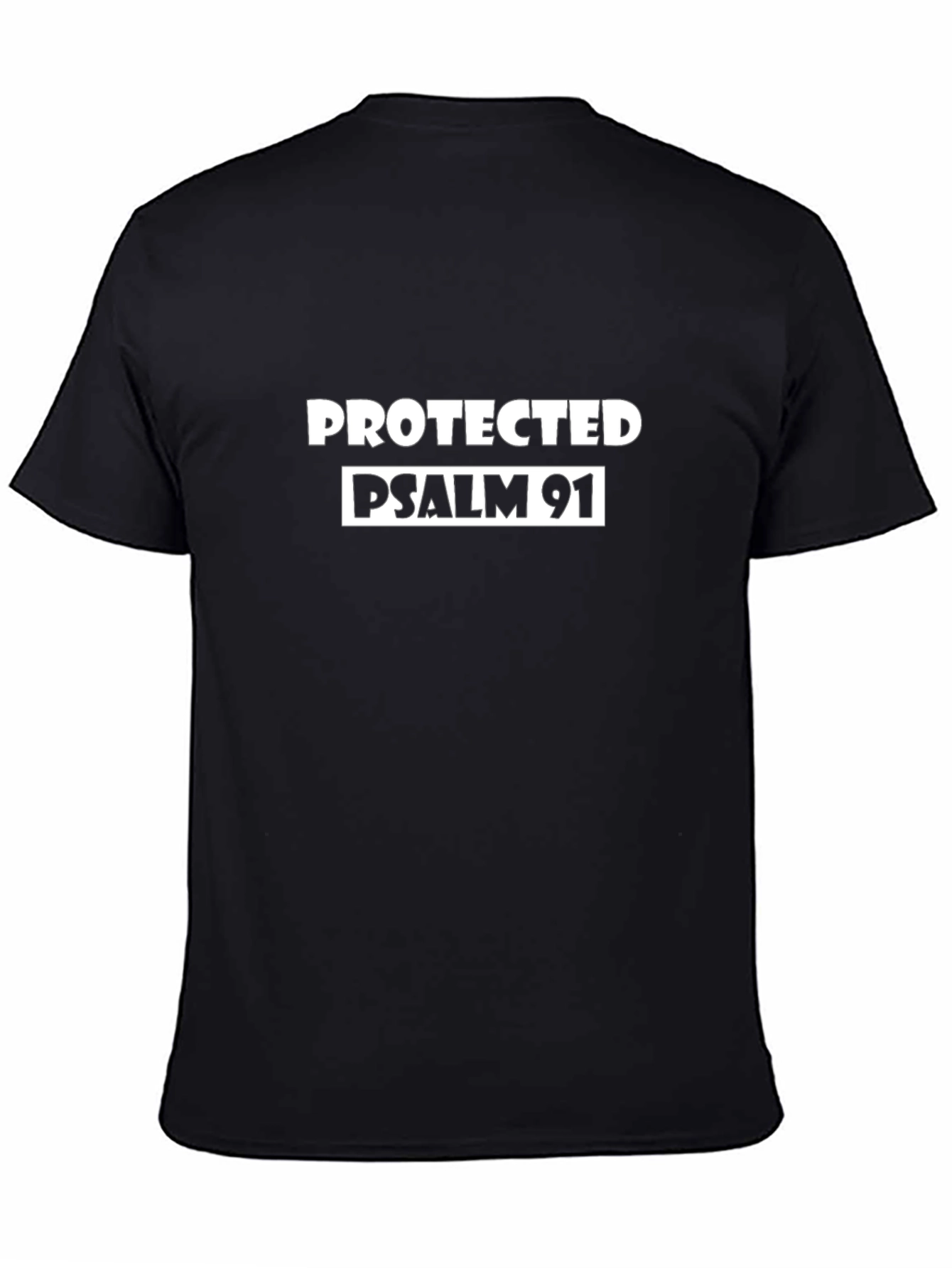 Protected Psalm 91 Black T-Shirt