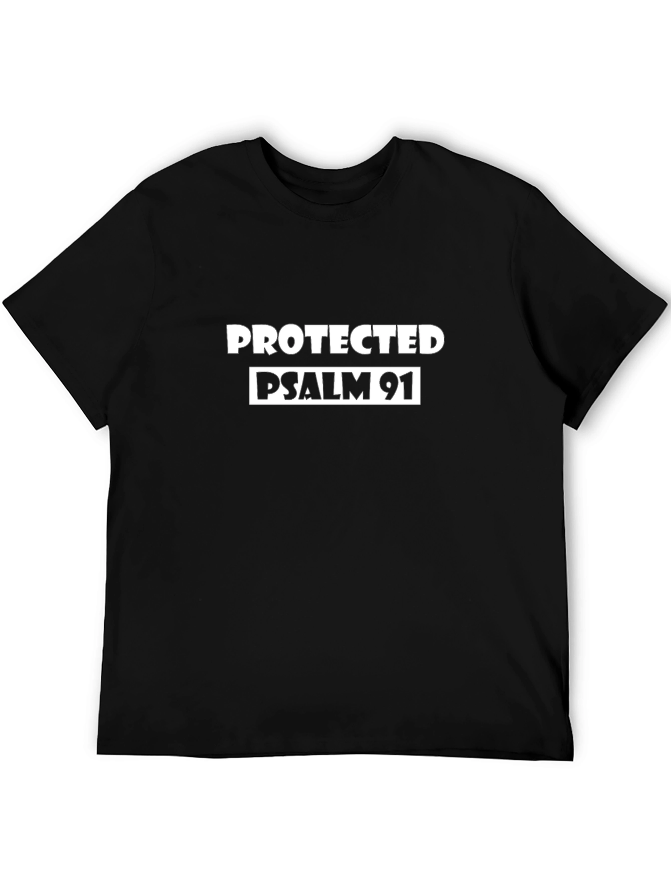 Protected Psalm 91 Black T-Shirt