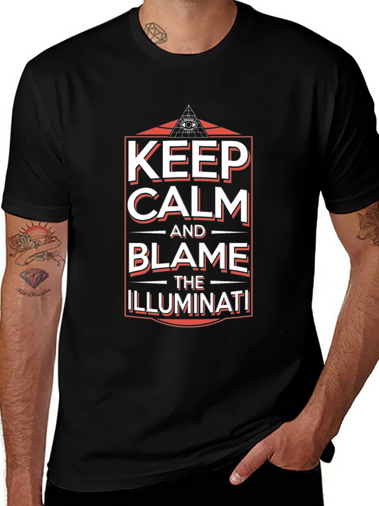 Keep Calm and Blame Illuminati Black Graphic T-Shirt