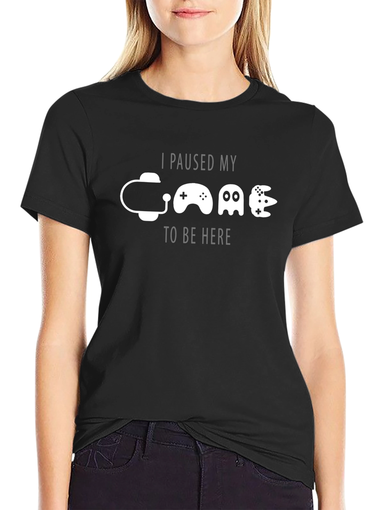 Gamer T-Shirt: I Paused My Game To Be Here