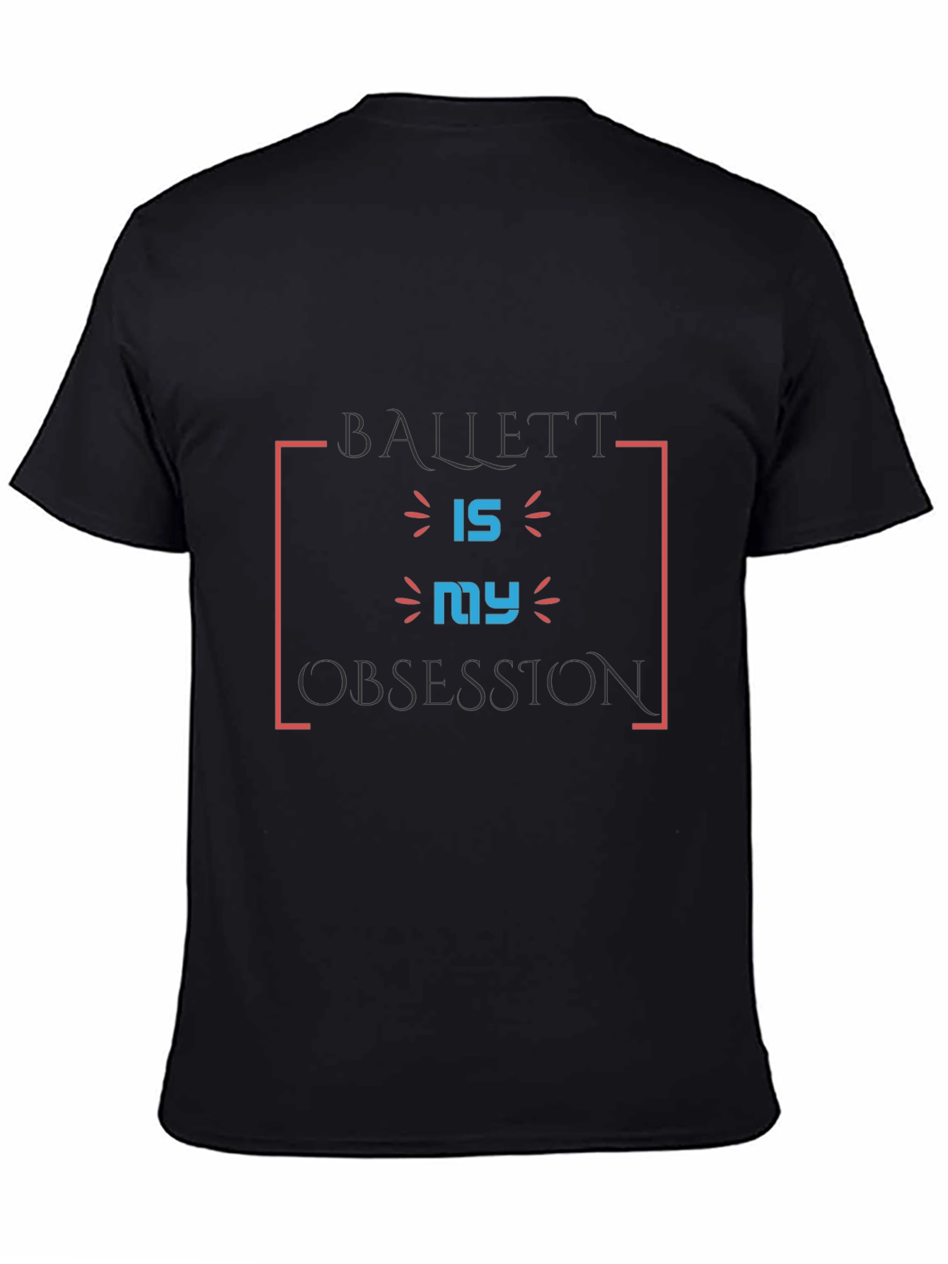 Ballet is My Obsession Black T-Shirt