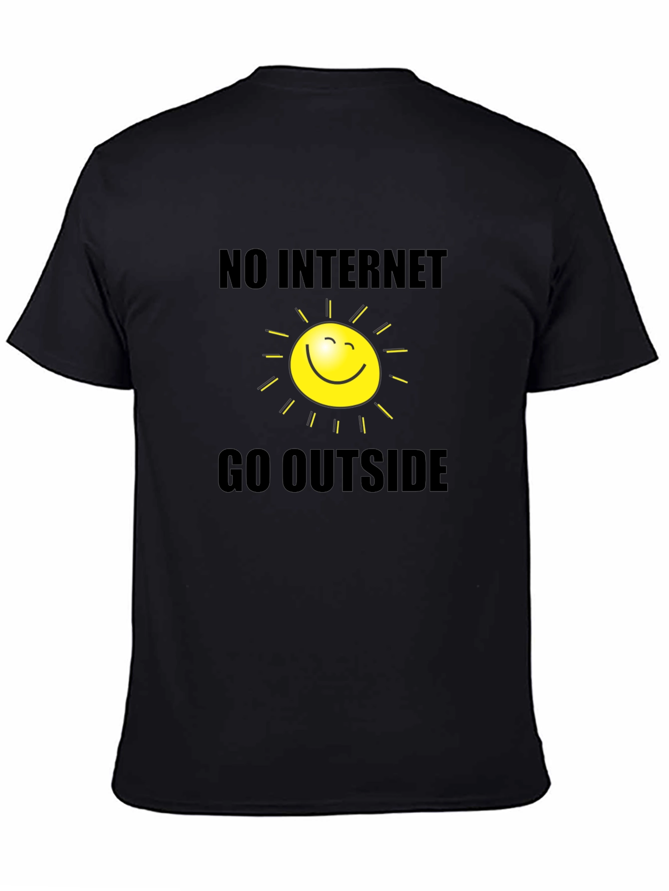 Humorous No Internet Go Outside Graphic T-Shirt