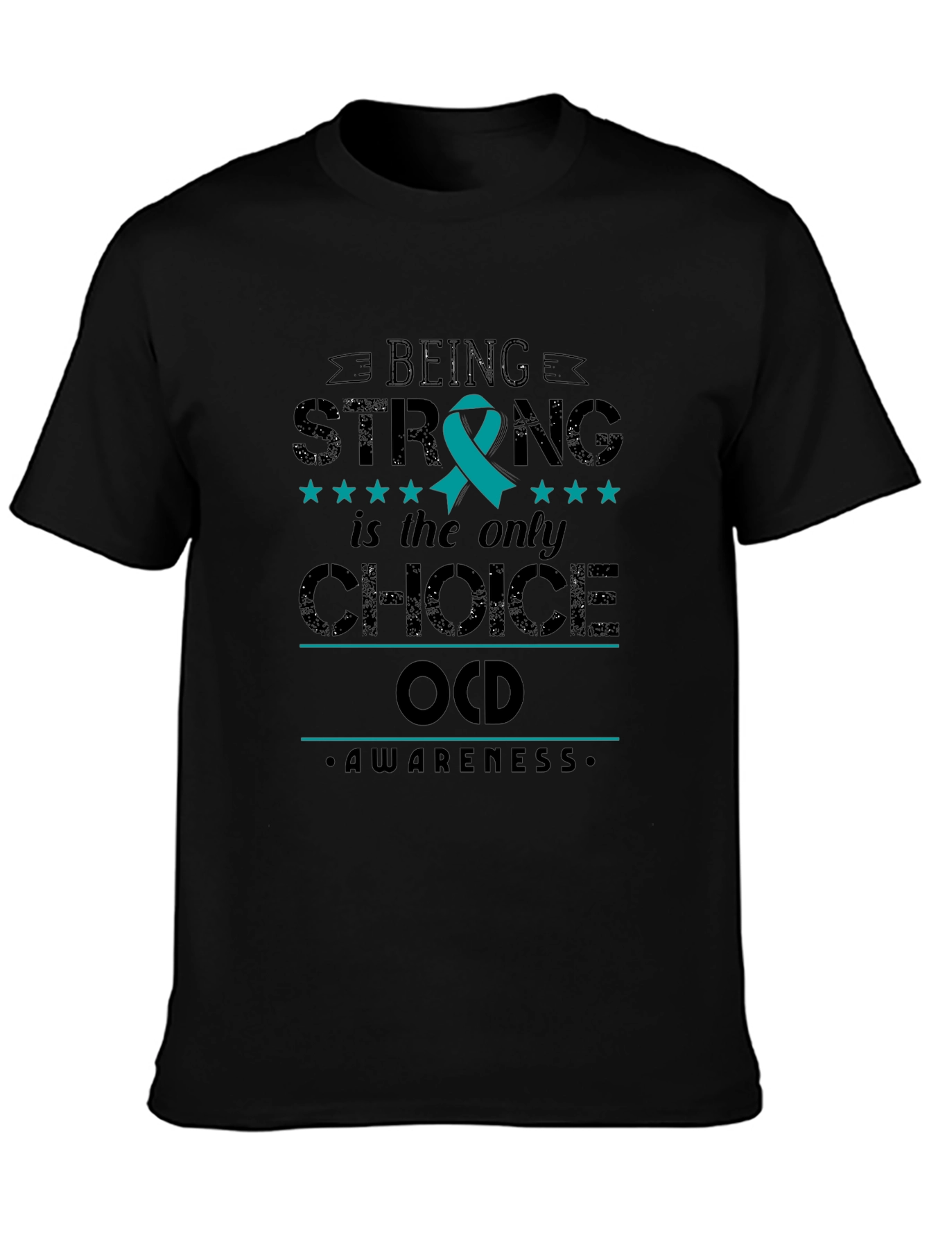 OCD Awareness Strong Choice Tee