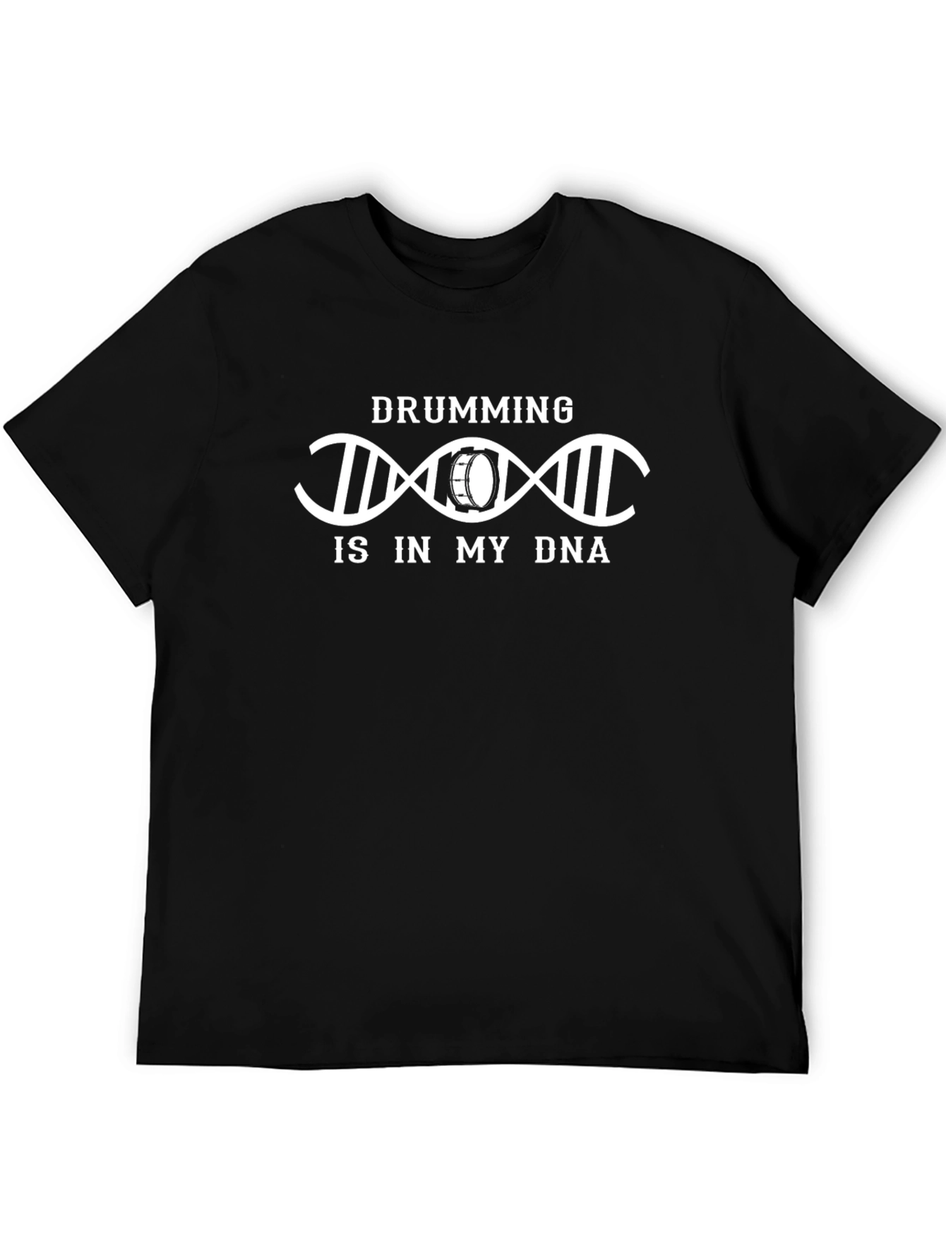 Drumming is in My DNA T-Shirt
