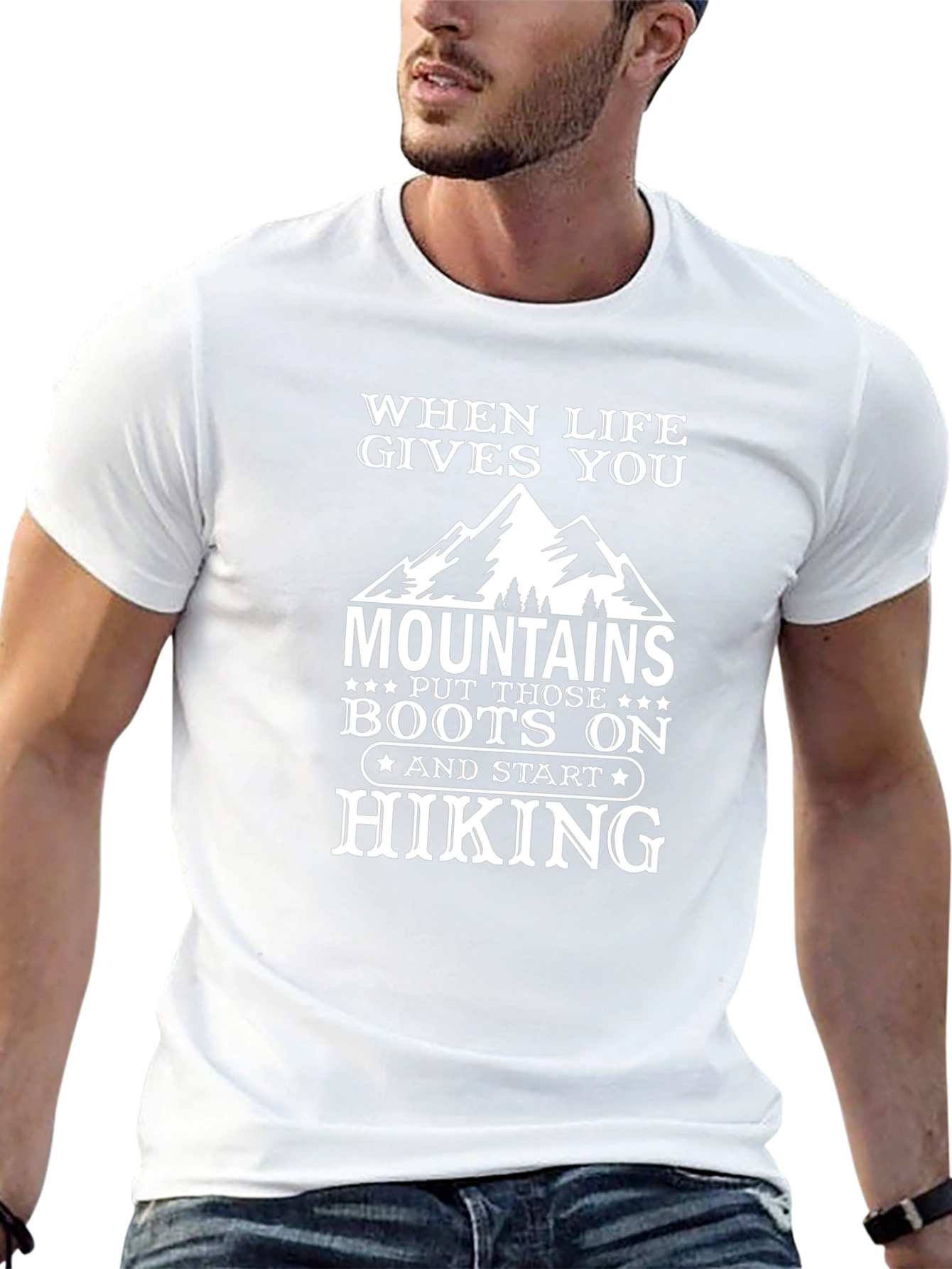 Hiking T-Shirt: When Life Gives You Mountains