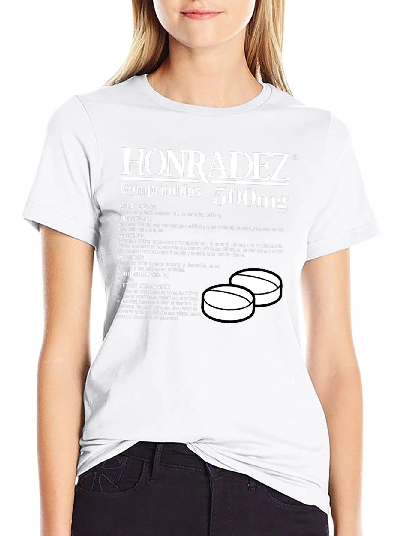 Honradez 500mg T-Shirt: Honesty Pill Funny Graphic Tee