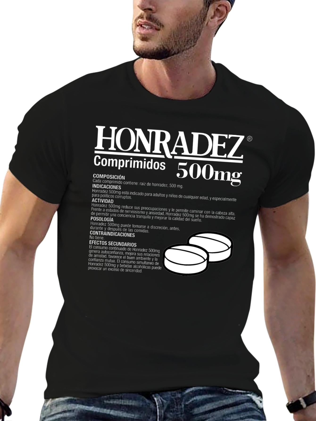 Honradez 500mg T-Shirt: Honesty Pill Funny Graphic Tee