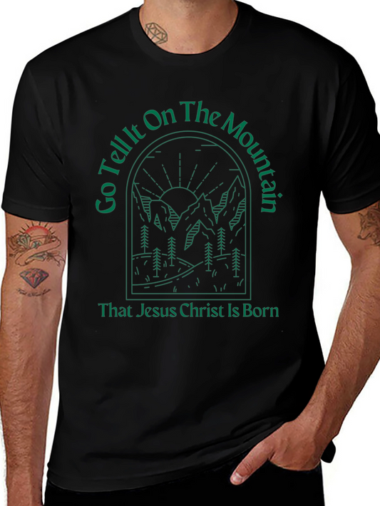 Go Tell It On the Mountain Christmas Tee