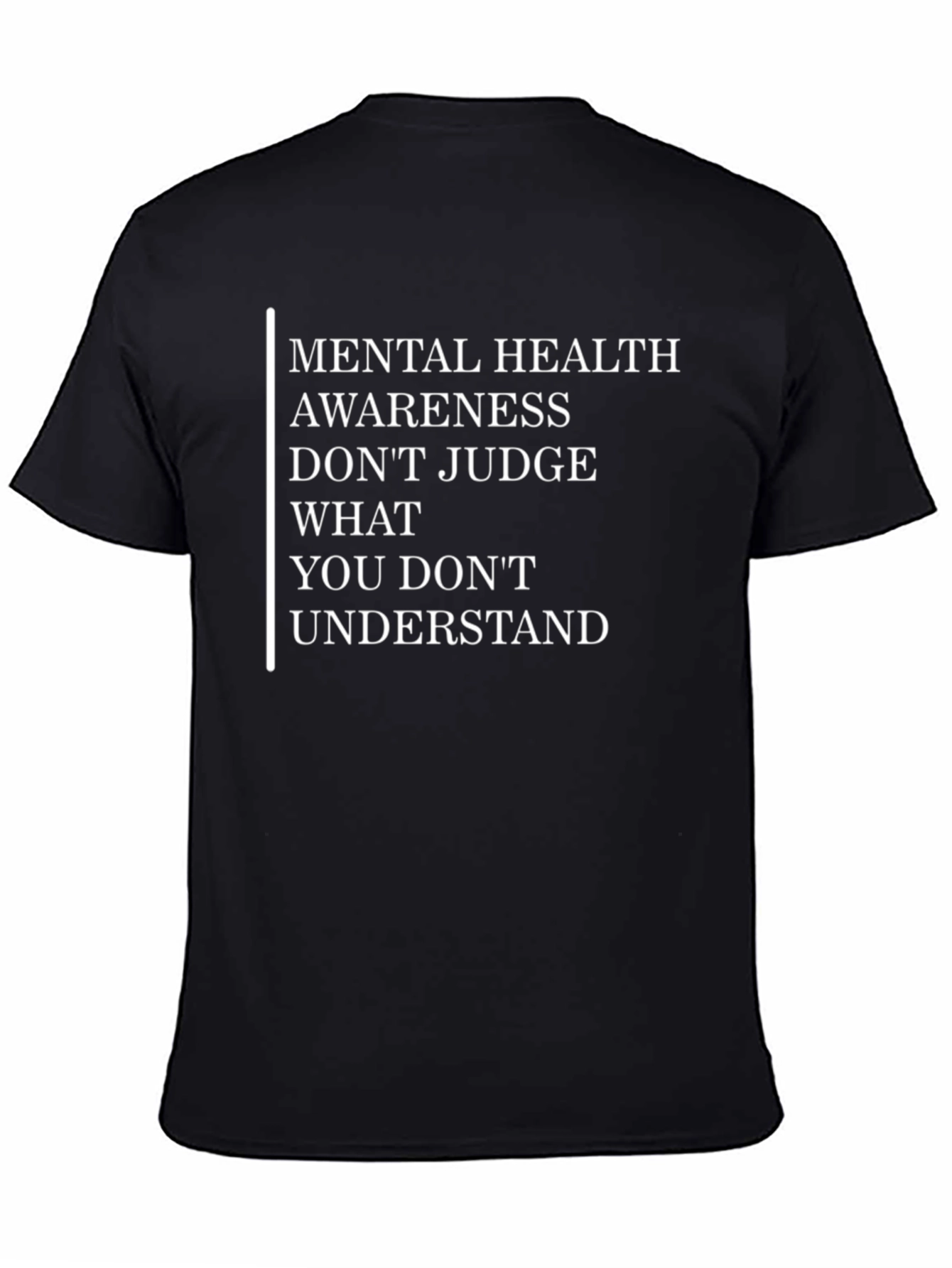 Mental Health Awareness T-Shirt - Dont Judge